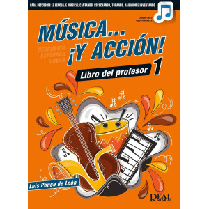Música y Acción 1 Libro del Profesor LUIS PONCE DE LEÓN